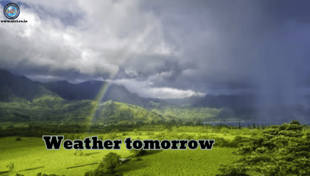 Weather tomorrow