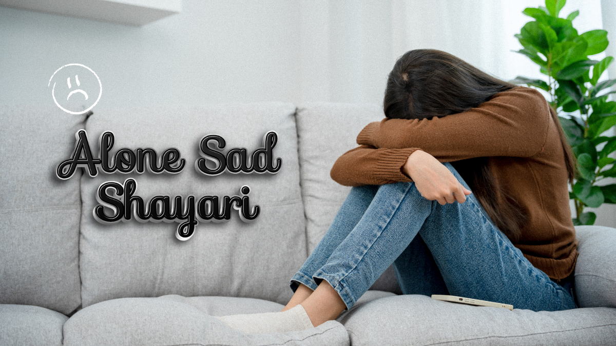 Alone Sad Shayari