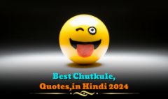 Best Chutkule,Quotes,in Hindi 2024
