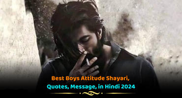 Best Boys Attitude Shayari, Quotes, Message, in Hindi 2024