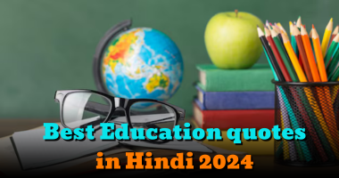 Best Education quotes in Hindi 2024