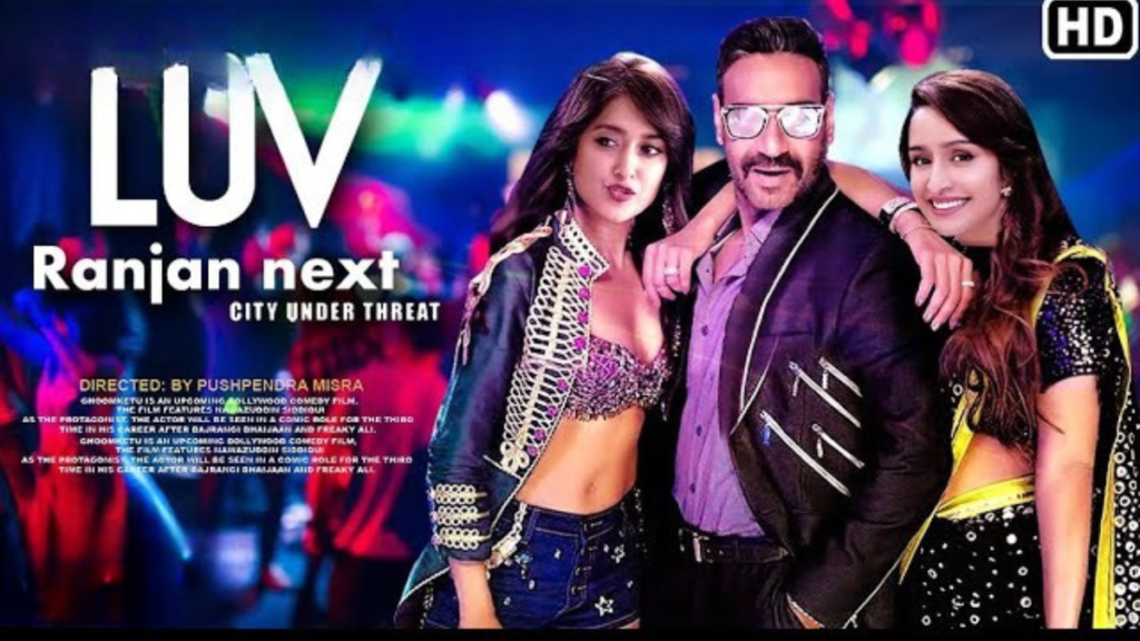 Luv Ranjan की New Movie