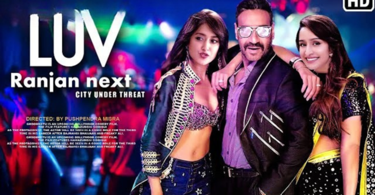 Luv Ranjan की New Movie