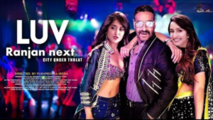 Luv Ranjan 2025 Film