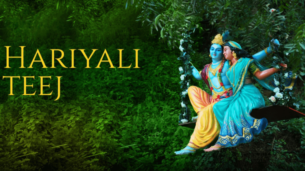 Hariyali Teej Festival