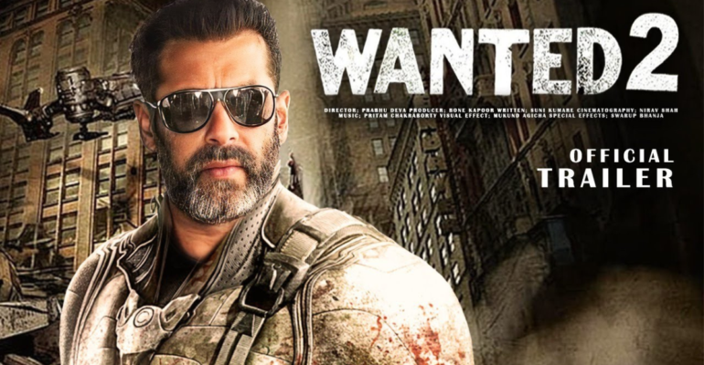 Wanted 2 Bollywood movie: वांटेड 2 ख़ौफ का आतंक – एक आदमी एक मिशन जहाँ सच्चाई और बदले का होगा खूनी मुकाबला!