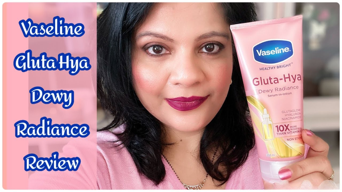 Vaseline gluta hya