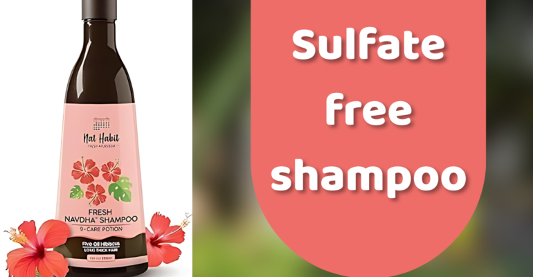 Sulphate free shampoo