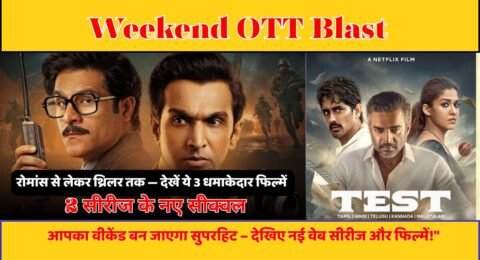 Weekend OTT Blast
