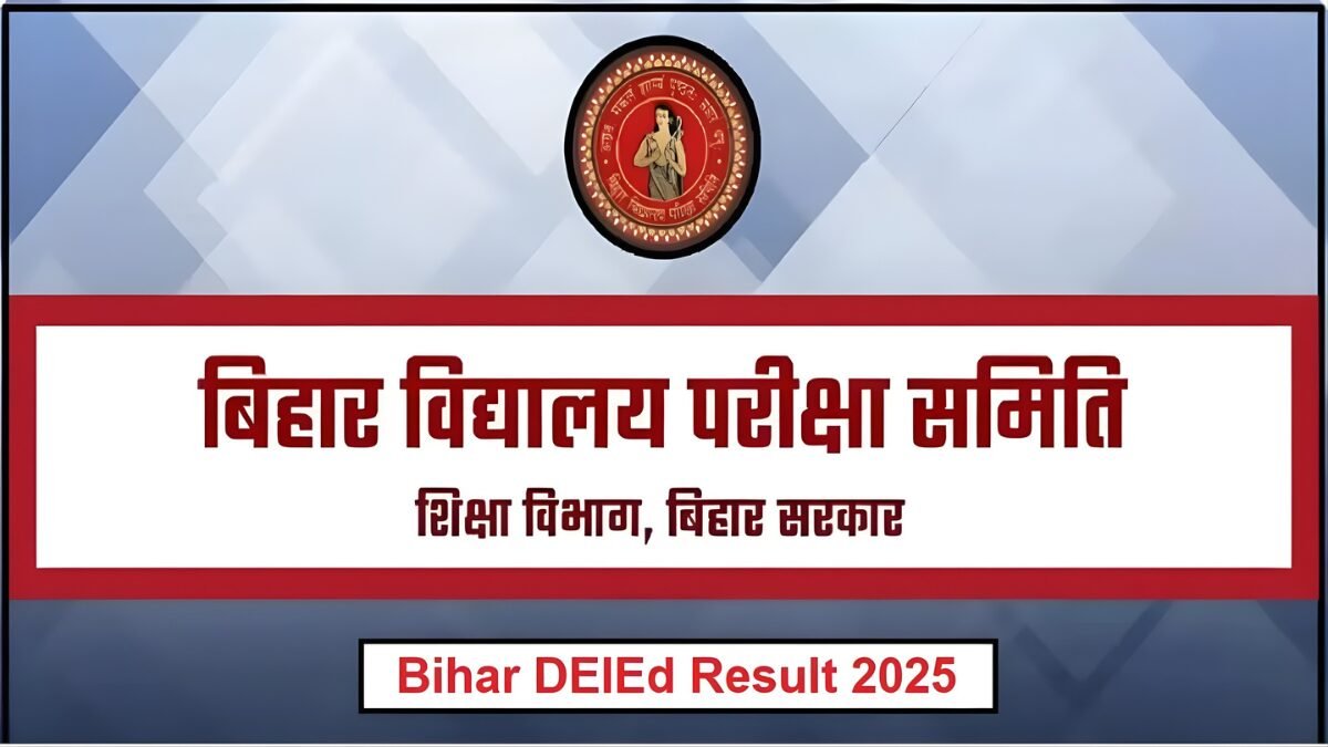 Bihar DElEd Result 2025 
