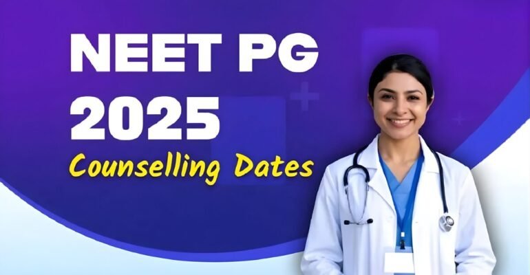 NEET PG Counselling 2025