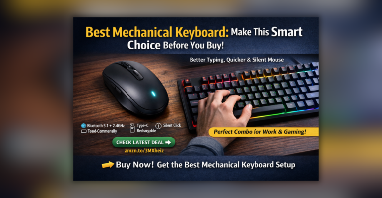 Best Mechanical Keyboard RGB gaming setup with wireless mouse for fast typing and work