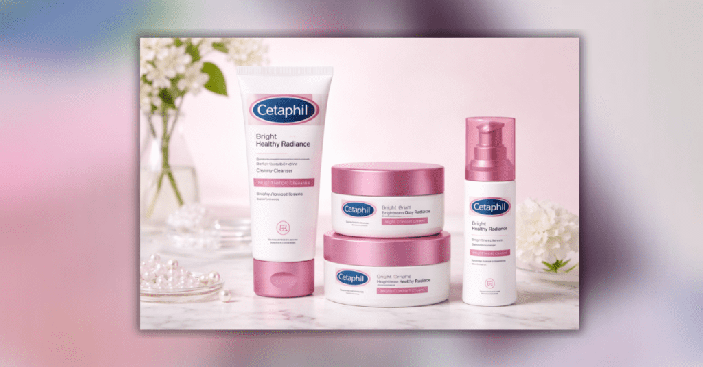 Cetaphil Bright Healthy Radiance cream and serum for dark spots and bright skin