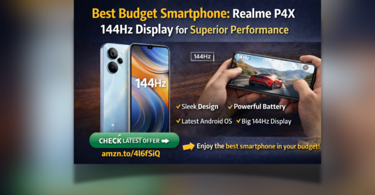 Best Budget Smartphone Realme P4X with 144Hz display for gaming and smooth performance