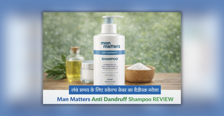 Man Matters Anti Dandruff Shampoo bottle for men dandruff and itchy scalp control