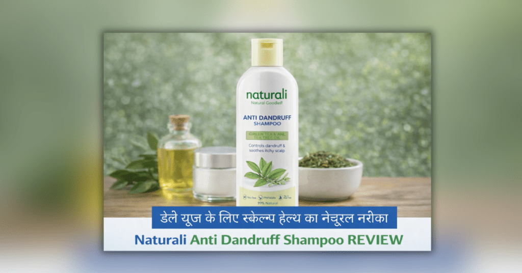 Naturali Anti Dandruff Shampoo bottle with green tea and tea tree oil for dandruff control