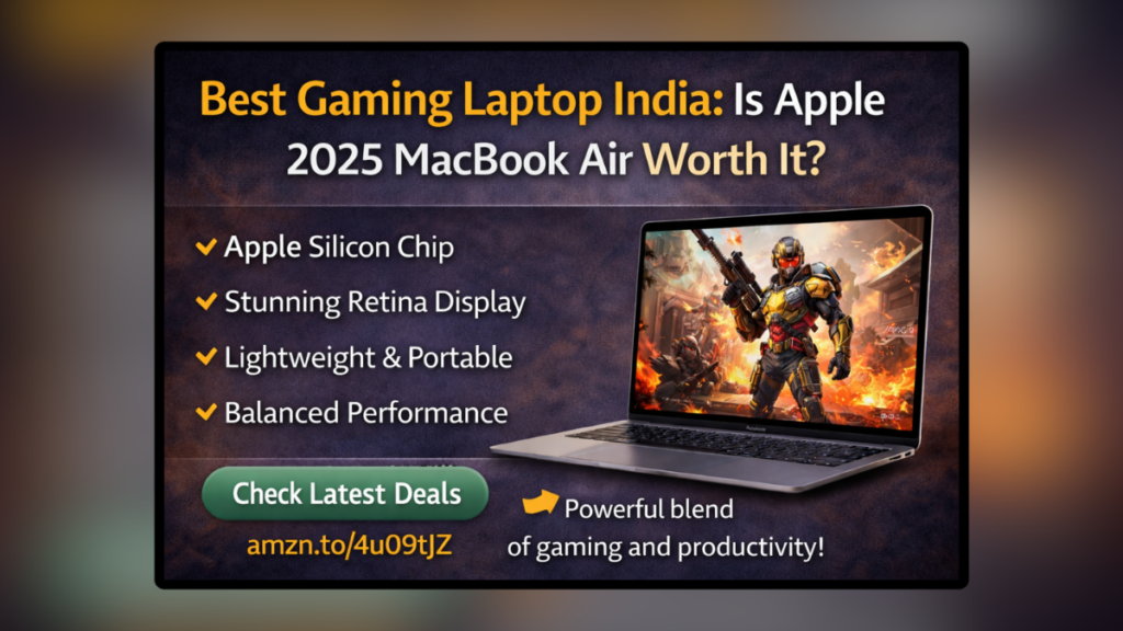 Best Gaming Laptop India Apple 2025 MacBook Air with powerful performance