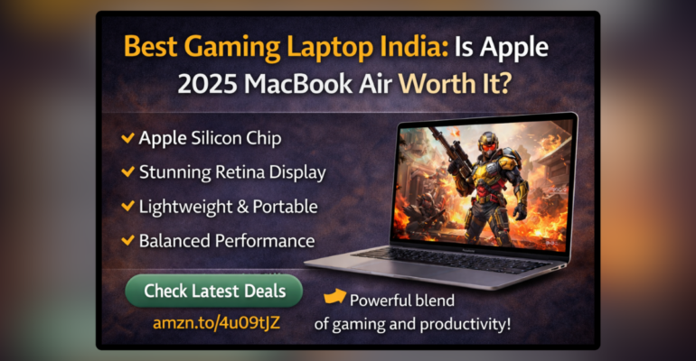 Best Gaming Laptop India Apple 2025 MacBook Air with powerful performance