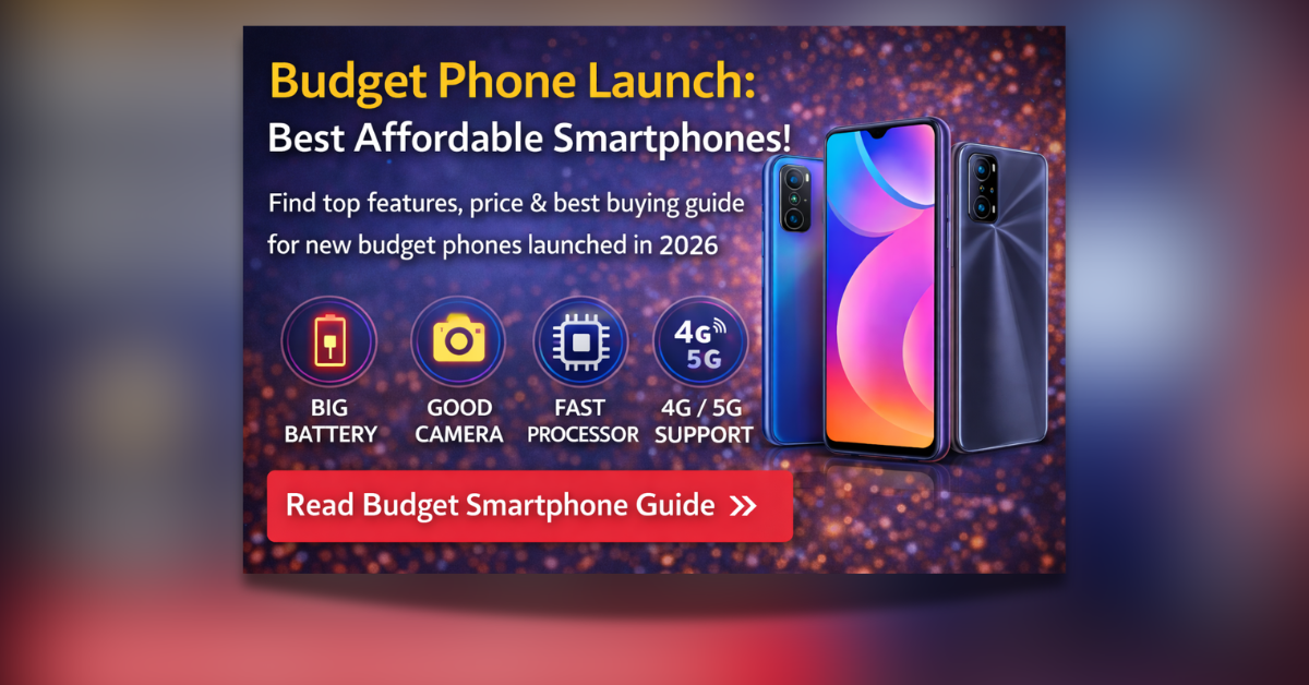 Budget phone launch featuring affordable smartphones with big battery and 4G 5G support