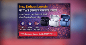 New TWS earbuds launch with ANC, HD sound and long battery life