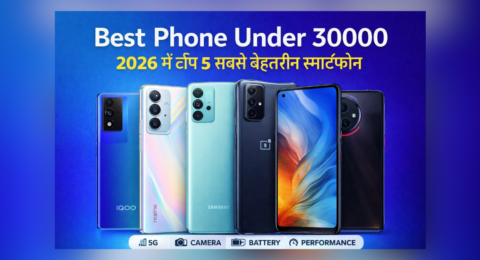 Best Phone Under 30000 India 2026 top smartphones with best camera and performance