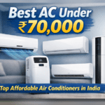 Best AC Under 70000 India top energy efficient air conditioners