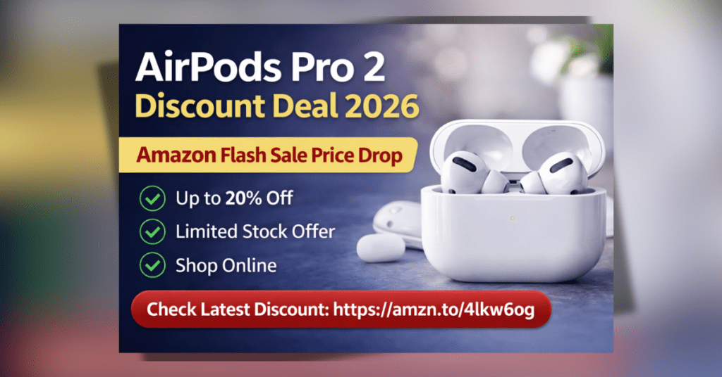 AirPods Pro 2 Discount Deal 2026 Amazon Flash Sale