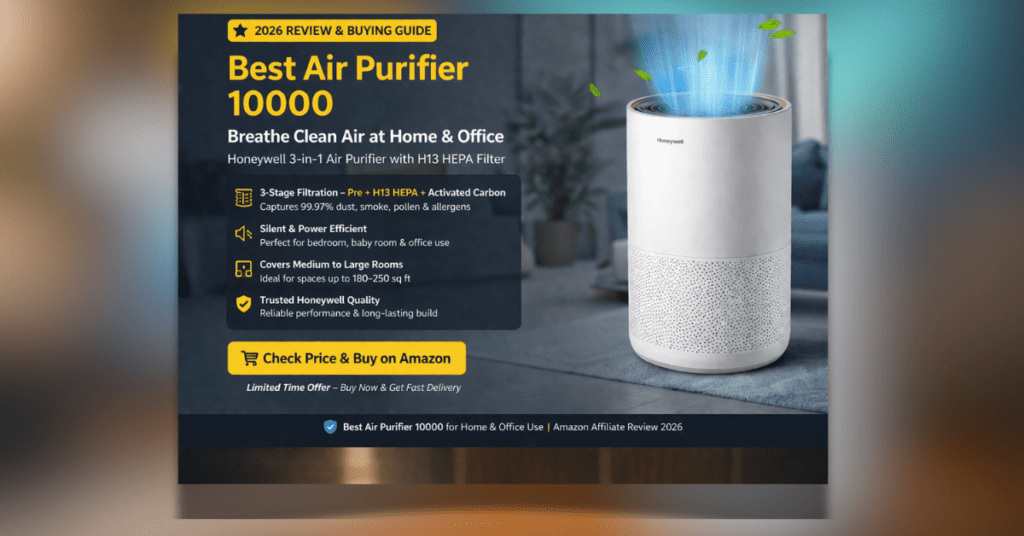 Best Air Purifier 10000 Honeywell H13 HEPA air purifier for home and office