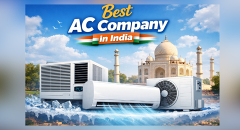 Best AC Company in India split and window air conditioners cooling system