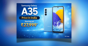 Samsung Galaxy A35 Price in India 2026 स्मार्टफोन कीमत और फीचर्स