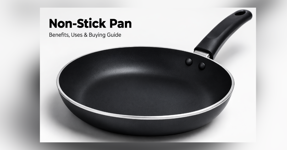 Non-Stick Pan for healthy cooking with less oil