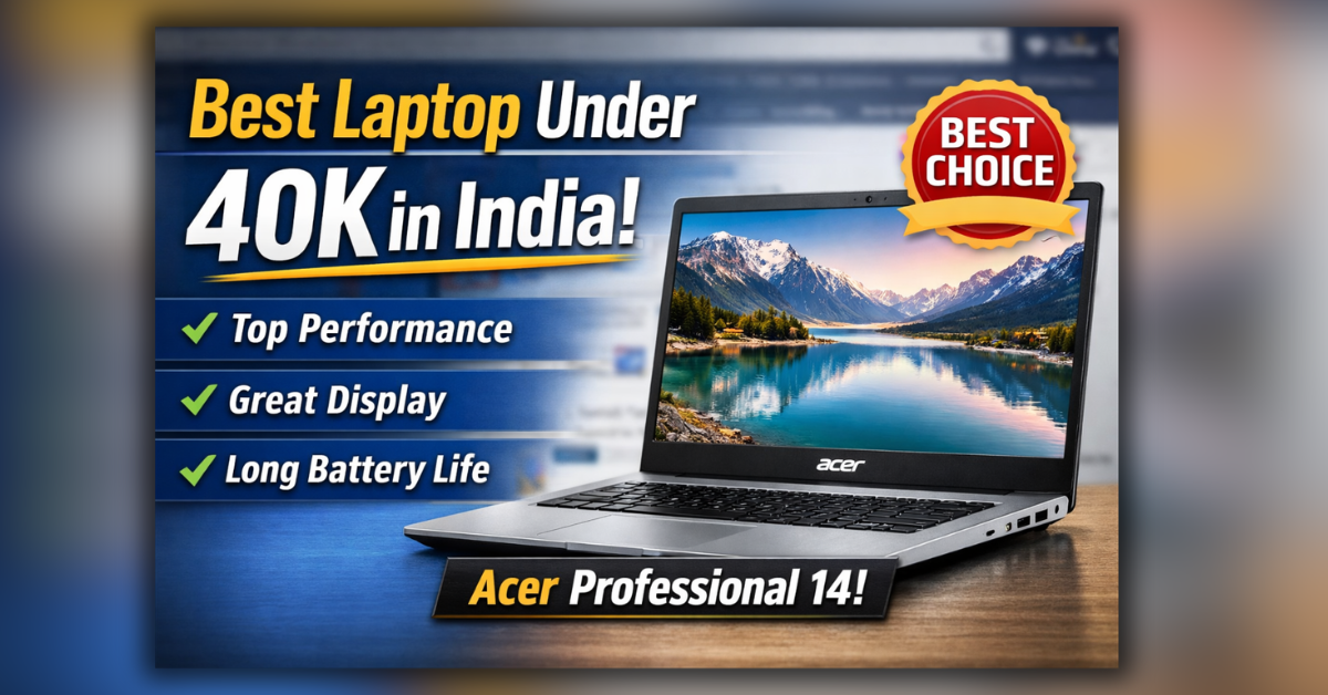 Best Laptop Under 40K
