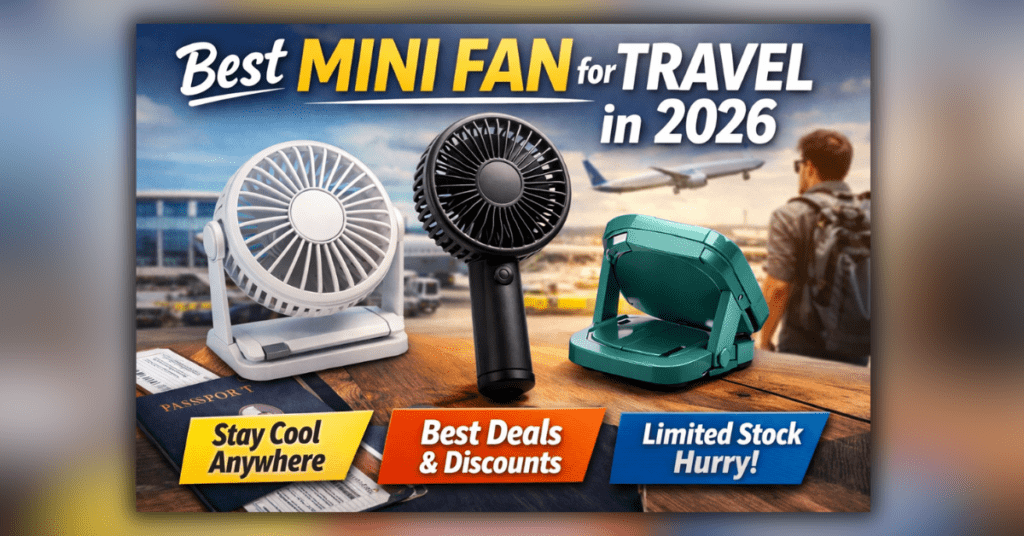 Best Mini Fan for Travel