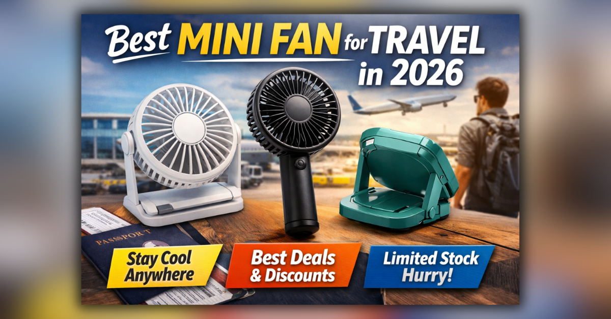 Best Mini Fan for Travel