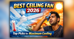 Best Ceiling Fan for Summer in India
