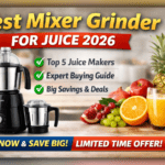 Best Mixer Grinder for Juice