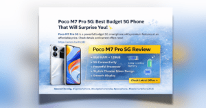 poco m7 pro 5g рдмрдЬрдЯ 5G рд╕реНрдорд╛рд░реНрдЯрдлреЛрди 8GB RAM рдФрд░ рджрдорджрд╛рд░ рдмреИрдЯрд░реА рдХреЗ рд╕рд╛рде