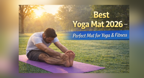 Best Yoga Mat 2026 योग और होम वर्कआउट के लिए