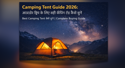 Camping Tent Guide 2026 – Outdoor camping tent setup in mountains for adventure travel