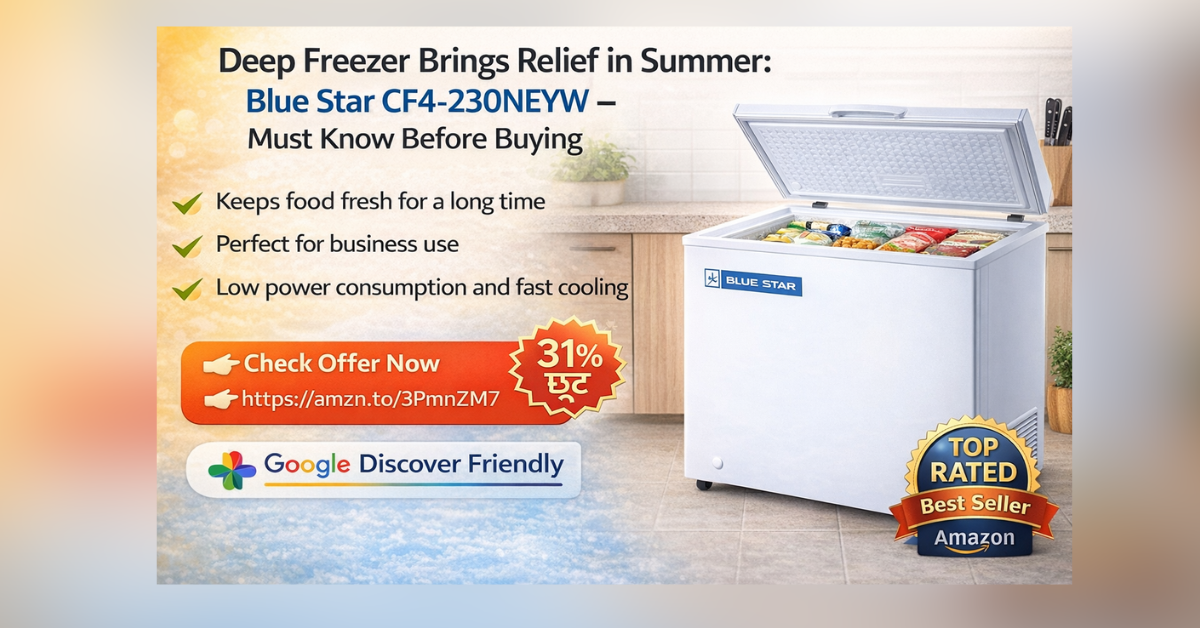 Deep freezer Blue Star CF4-230NEYW single door freezer for home and business use