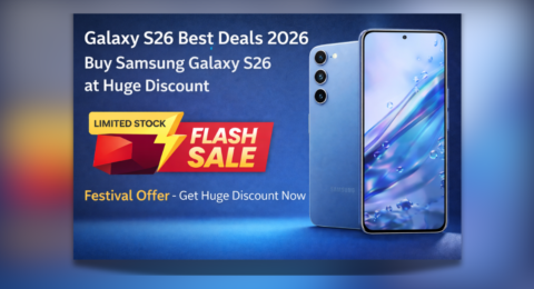 Galaxy S26 Best Deals 2026 Samsung Galaxy S26 Discount Offer