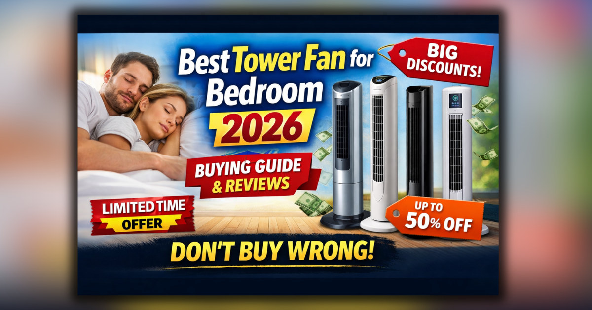 Best Tower Fan Bedroom