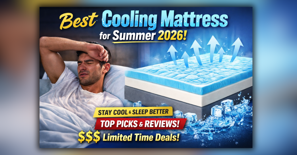 Best Cooling Mattress for Summer