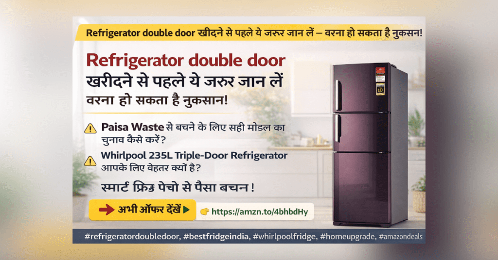 Refrigerator double door Whirlpool 235L triple door fridge