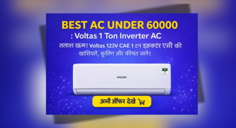 Best Ac Under 60000 Voltas 1 Ton Inverter AC