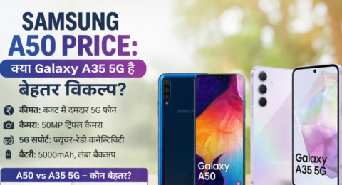 Samsung A50 Price comparison with Galaxy A35 5G