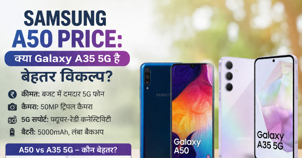 Samsung A50 Price comparison with Galaxy A35 5G