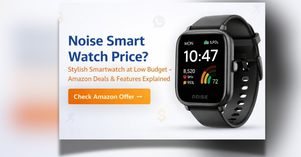 Noise Smart Watch Price – Noise Pulse Go Buzz Smart Watch with Bluetooth Calling and Fitness Features