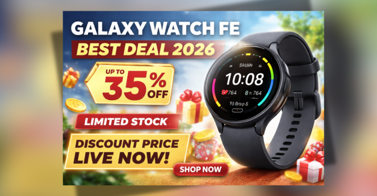 Galaxy Watch FE smartwatch discount price best deal 2026