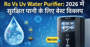 Ro Vs Uv Water Purifier तुलना इमेज जिसमें RO+UV प्यूरीफायर के फायदे और फीचर्स दिखाए गए हैं